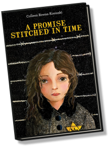 A Promise Stitched in Time - by Colleen Rowan Kosinski